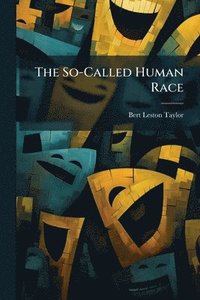 bokomslag So-Called Human Race