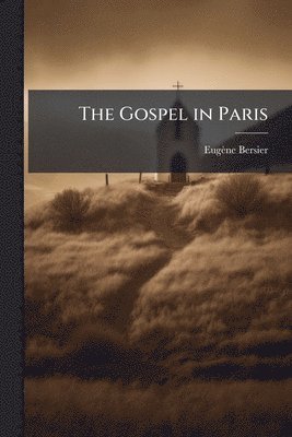 bokomslag Gospel in Paris