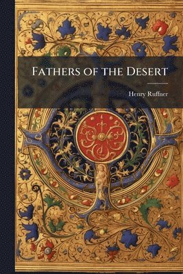 bokomslag Fathers of the Desert