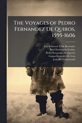 bokomslag Voyages of Pedro Fernandez De Quiros, 1595-1606