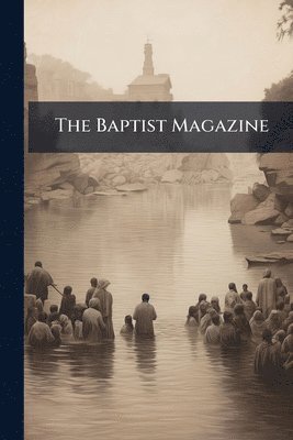 bokomslag Baptist Magazine