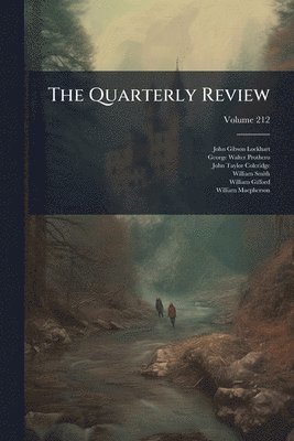 bokomslag The Quarterly Review