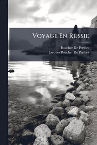 bokomslag Voyage En Russie