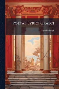 bokomslag Poetae Lyrici Graeci