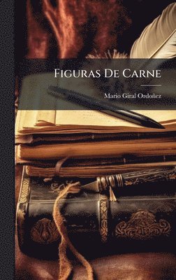 bokomslag Figuras De Carne