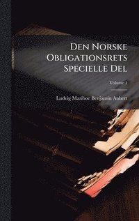 bokomslag Den Norske Obligationsrets Specielle Del
