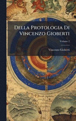 bokomslag Della Protologia Di Vincenzo Gioberti