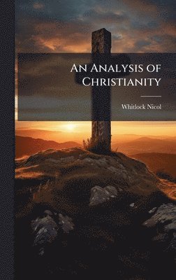 bokomslag Analysis of Christianity