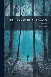 bokomslag Philosophical Essays