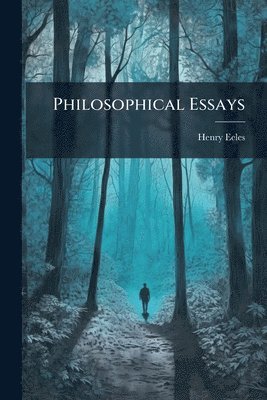 bokomslag Philosophical Essays
