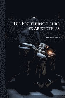 bokomslag Erziehungslehre Des Aristoteles
