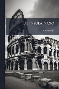 bokomslag De Insula Naxo