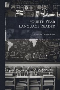 bokomslag Fourth Year Language Reader
