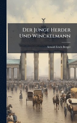 bokomslag Der Junge Herder Und Winckelmann