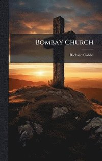 bokomslag Bombay Church