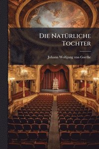 bokomslag Die NatÃ1/4rliche Tochter