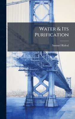 bokomslag Water & Its Purification