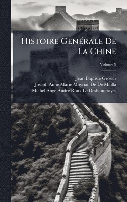 bokomslag Histoire GenÃ©rale De La Chine