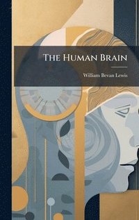 bokomslag The Human Brain