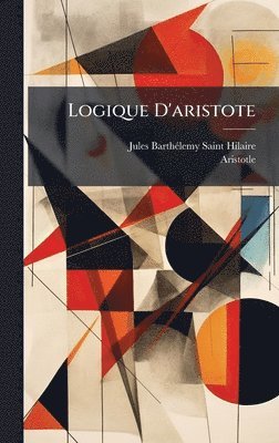 bokomslag Logique D'aristote