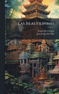 bokomslag Las Islas Filipinas