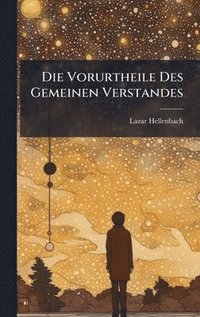 bokomslag Vorurtheile Des Gemeinen Verstandes