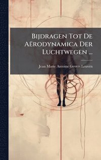bokomslag Bijdragen Tot De Aërodynamica Der Luchtwegen ...