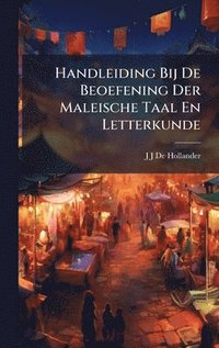 bokomslag Handleiding Bij De Beoefening Der Maleische Taal En Letterkunde