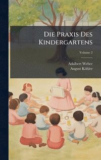 bokomslag Praxis Des Kindergartens