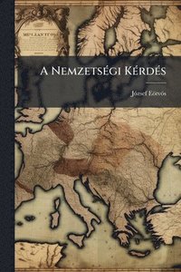 bokomslag A NemzetsÃ(c)gi KÃ(c)rdÃ(c)s