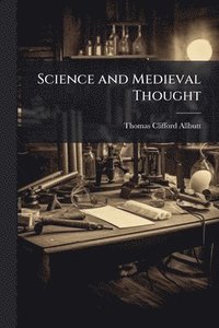 bokomslag Science and Medieval Thought