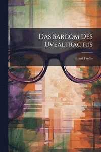 bokomslag Sarcom Des Uvealtractus