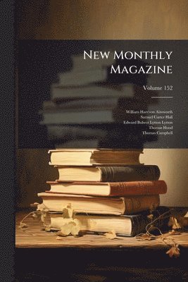 bokomslag New Monthly Magazine