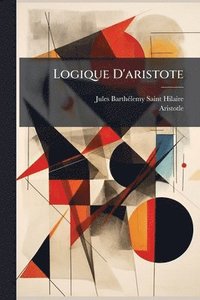 bokomslag Logique D'aristote