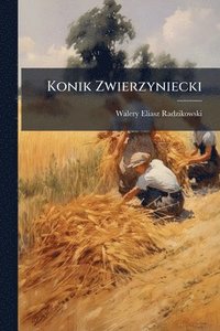 bokomslag Konik Zwierzyniecki