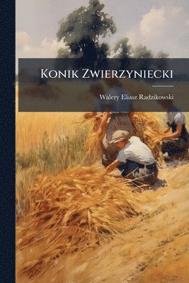 bokomslag Konik Zwierzyniecki