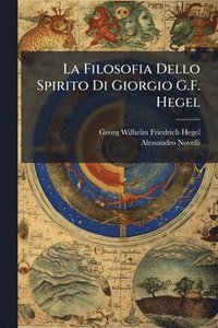 bokomslag Filosofia Dello Spirito Di Giorgio G.F. Hegel