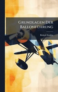 bokomslag Grundlagen Der BallonfÃ¼hrung
