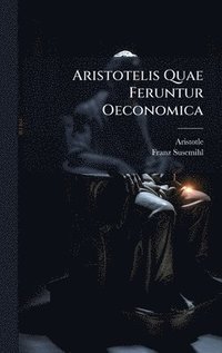 bokomslag Aristotelis Quae Feruntur Oeconomica