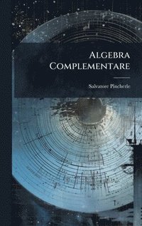 bokomslag Algebra Complementare