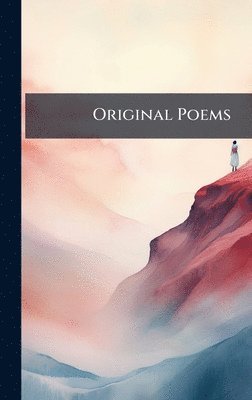 bokomslag Original Poems