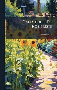 bokomslag Calendrier Du RosiÃ(c)riste