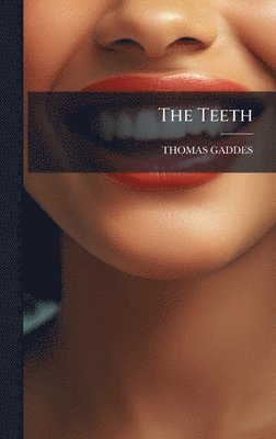 bokomslag The Teeth