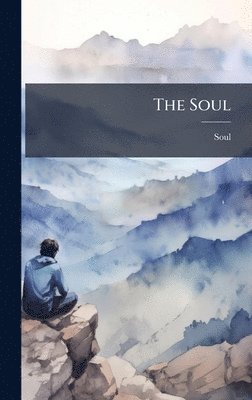 bokomslag The Soul