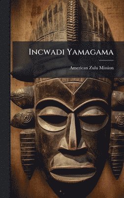 bokomslag Incwadi Yamagama