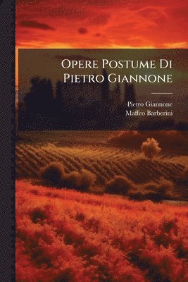 bokomslag Opere Postume Di Pietro Giannone