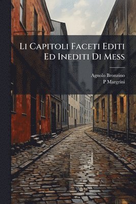 bokomslag Li Capitoli Faceti Editi Ed Inediti Di Mess