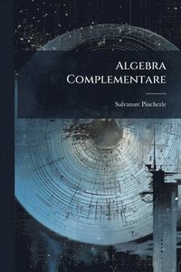 bokomslag Algebra Complementare