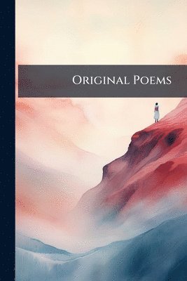 bokomslag Original Poems
