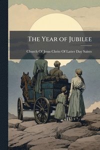 bokomslag Year of Jubilee